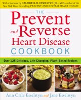 BOOK REVIEW: 'The Prevent and Reverse Heart Disease Cookbook': Long-Awaited Cookbook Companion to 'Prevent and Reverse Heart Disease' Now Available BOOK REVIEW: 'The Prevent and Reverse Heart Disease Cookbook': Long-Awaited Cookbook Companion to 'Prevent and Reverse Heart Disease' Now Available